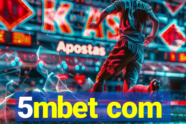 5mbet com